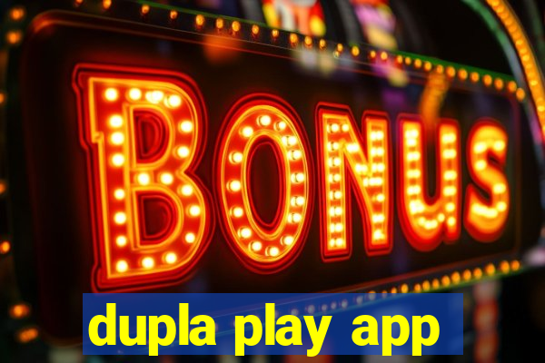 dupla play app